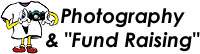 Photography & Fund Raising